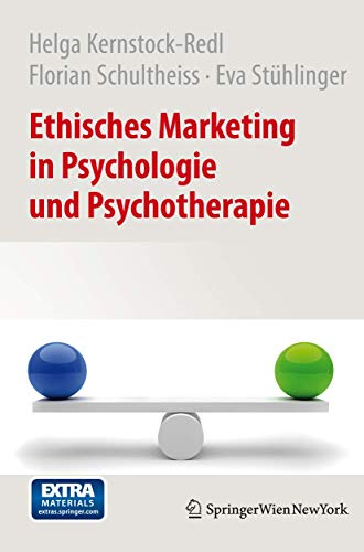 Ethisches Marketing in Psychologie und Psychotherapie (German Edition): Extra Materials extras.springer.com von Springer